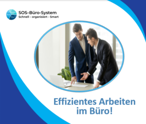 Read more about the article Effizientes Arbeiten im Büro